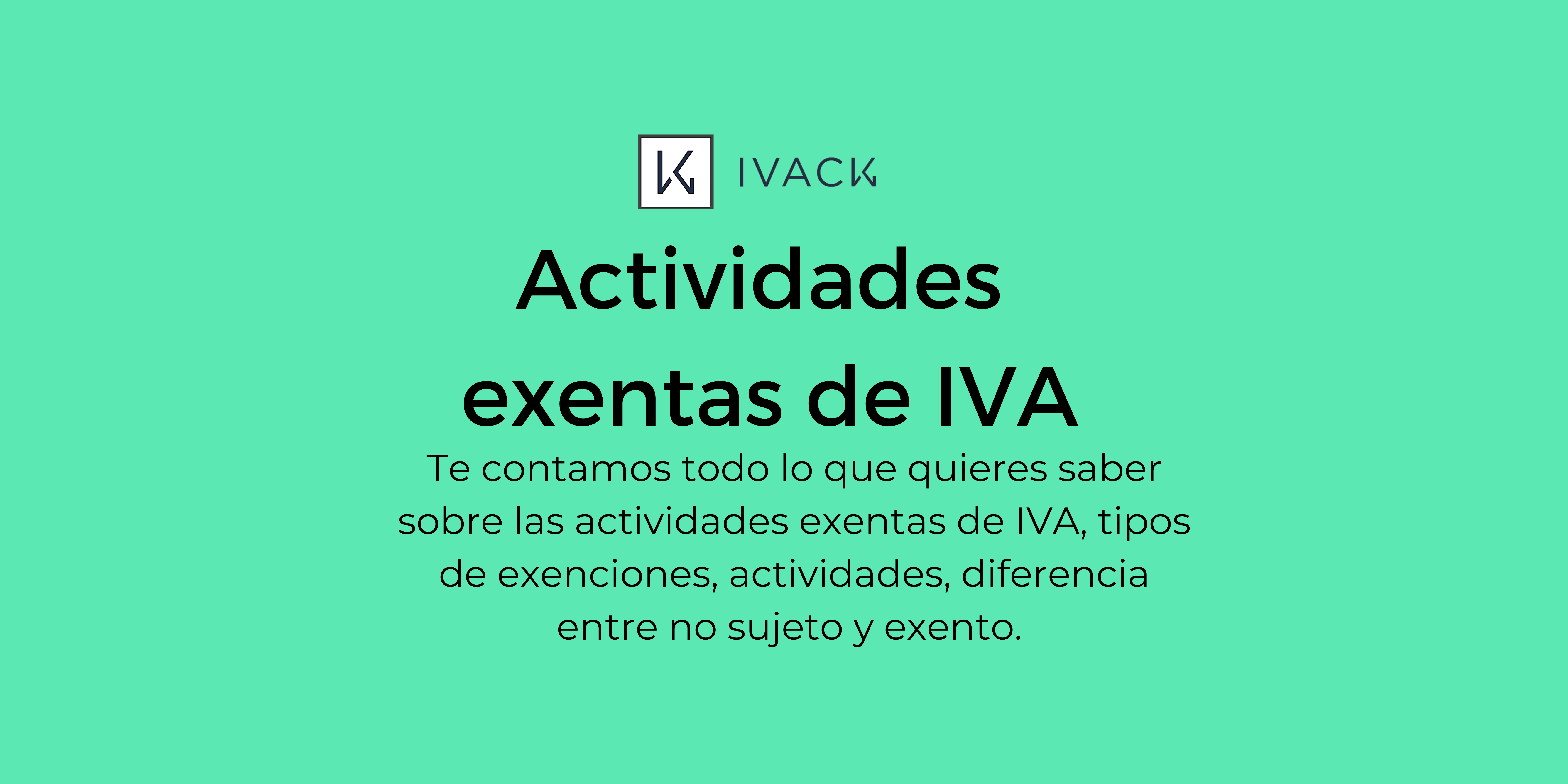 Emular Dar Suposición Actividades exentas de IVA: diferencia de operación no sujeta y exenta IVA